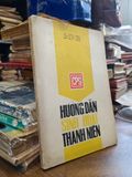  Hướng Dẫn Sinh Hoạt Thanh Niên - Trần Đại Lộc & Nhóm Tác Gỉa (Sách Có Chữ Ký Tặng của Tác Giả) 