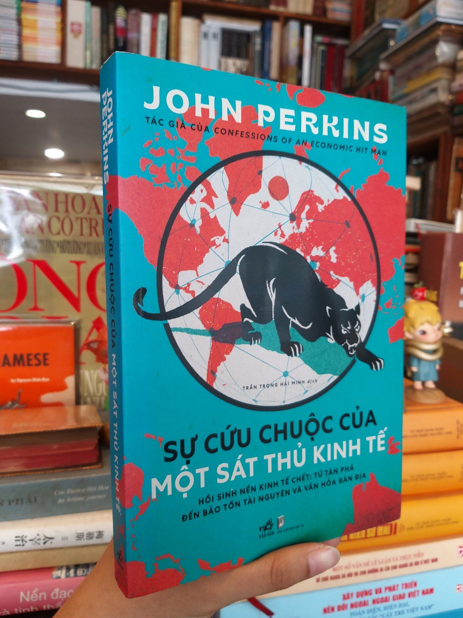  Sự cứu chuộc của một sát thủ kinh tế - John Perkins 