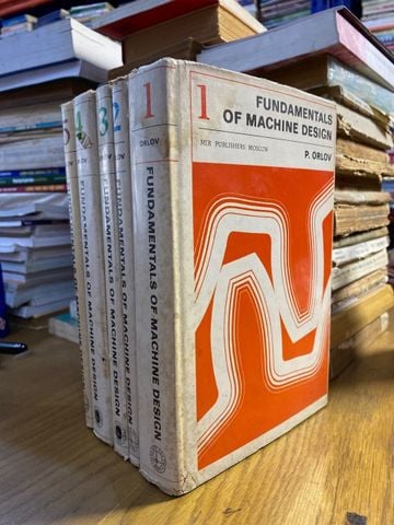  Fundamentals of Machine Design, 5 Vols - P. Orlov 