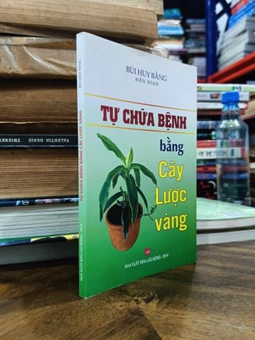 Tự chữa bệnh bằng cây lược vàng - Bùi Huy Bằng (biên soạn) 