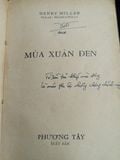  Mùa xuân đen - Henry Miller ( bản dịch của Hoàng Uyên Ly ) 
