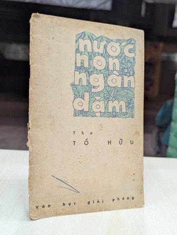 Nước Non Ngàn Dặm - Tố Hữu