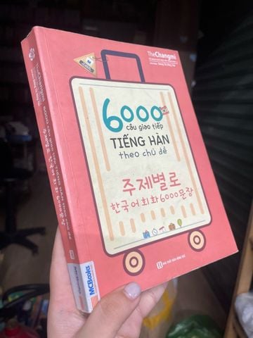  6000 Câu Giao Tiếp Tiếng Hàn Theo Chủ Đề - Dương Thị Hồng Yên 