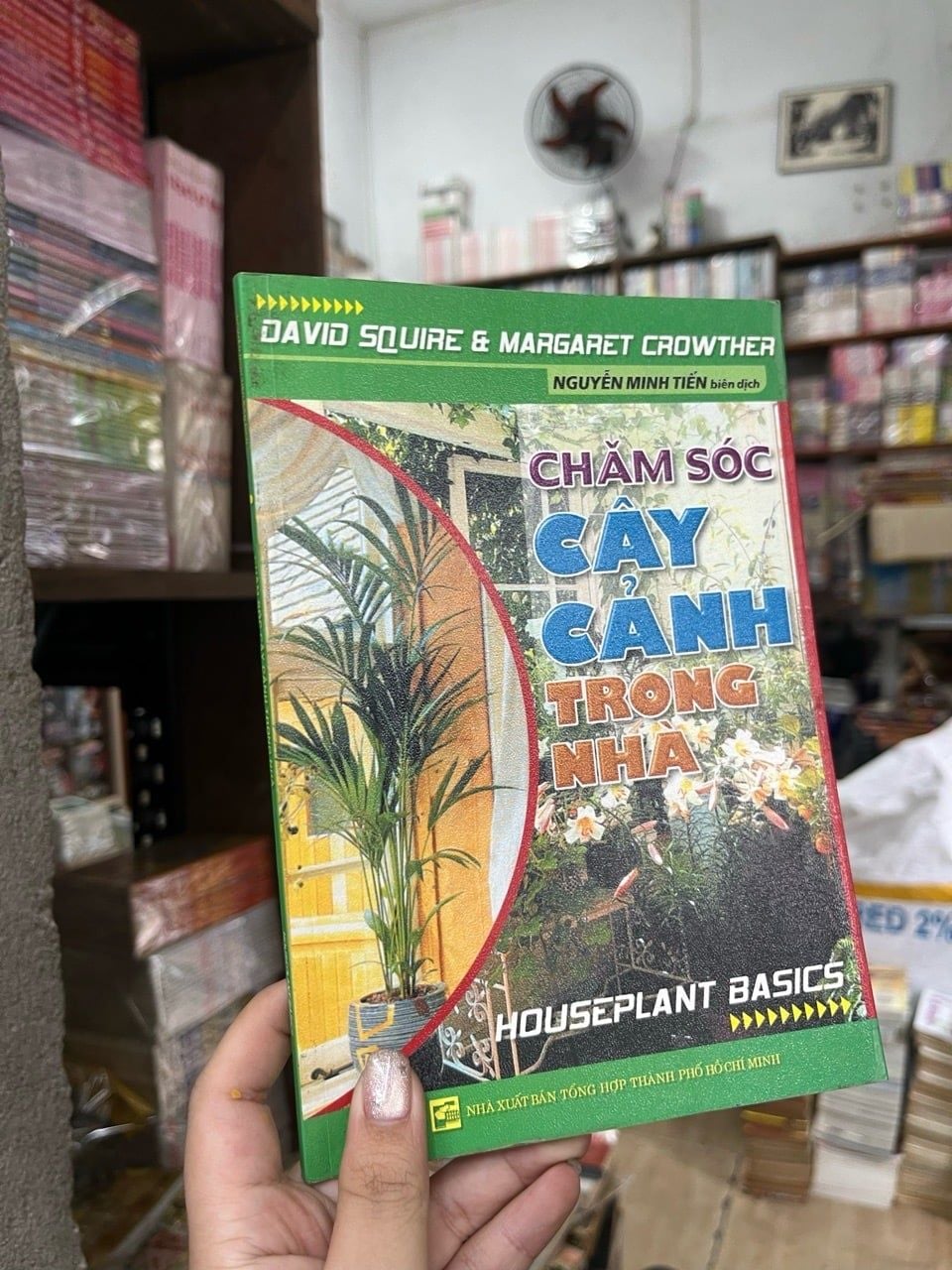  Chăm sóc cây cảnh trong nhà - David Squire, Margaret Crowther 