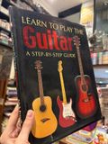  Learn To Play The Guitar A Step By Step Guide - Nick Freeth 