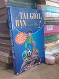  Tôi tài giỏi, bạn cũng thế! - Adam Khoo 