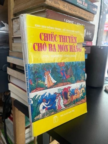  Chiếc Thuyền Chở Ba Món Hàng 