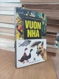  Vườn nhà - Huỳnh Thị Dung, Nguyễn Vũ 