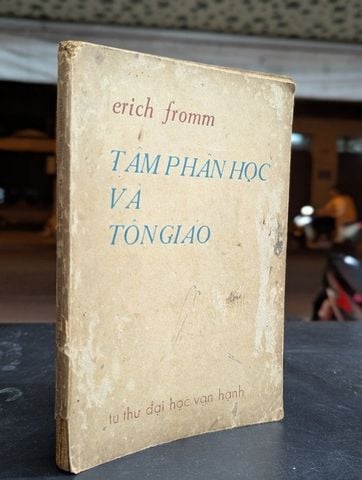  Tâm Phân Học và Tôn Giáo - Erich Fromm (Bản Dịch Trí Hải) 