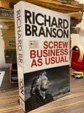  Screw Business As Usual - Richard Branson 