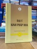  Đại Ý Kinh Pháp Hoa - Thích Thanh Kiểm 