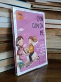  Những câu chuyện truyền cảm hứng: Con cảm ơn mẹ - Yunan biên soạn (Chíp Chíp dịch) 