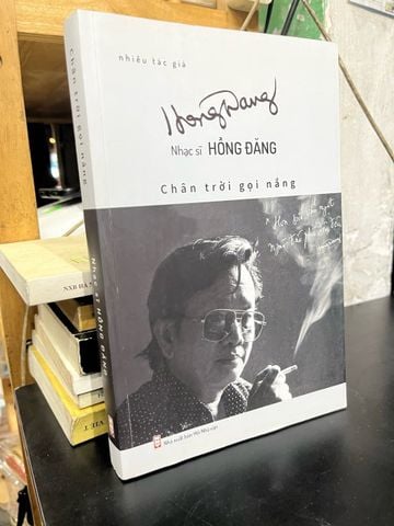  Nhạc sĩ Hồng Đăng: chân trời gọi nắng 