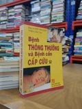 Bệnh thông thường và bệnh cần cấp cứu - BS. Ngô Văn Quỹ, Trần Văn Thụ 
