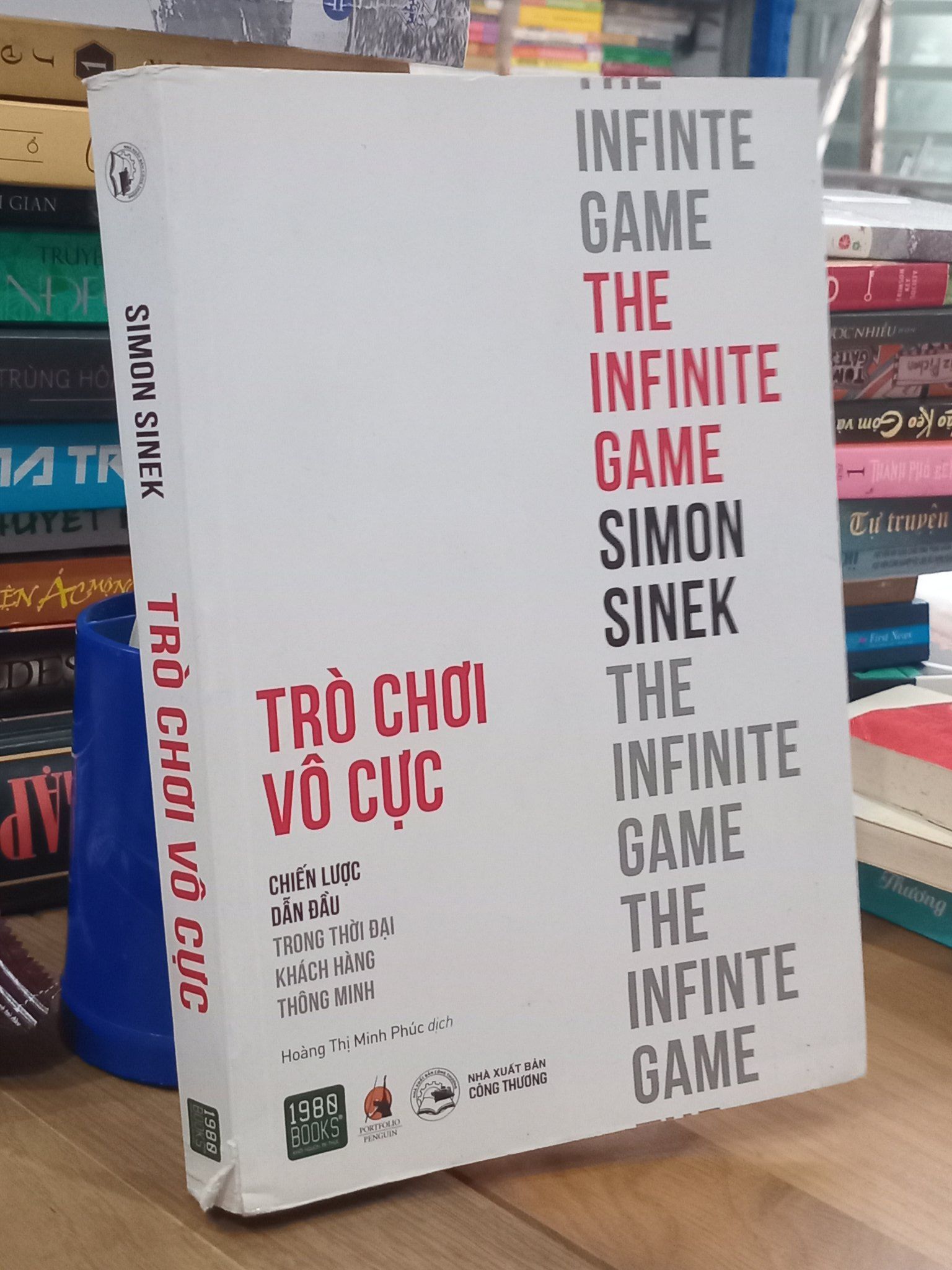  Trò chơi vô cực: Chiến lược dẫn đầu trong thời đại khách hàng thông minh - Hoàng Thị Minh Phúc dịch 