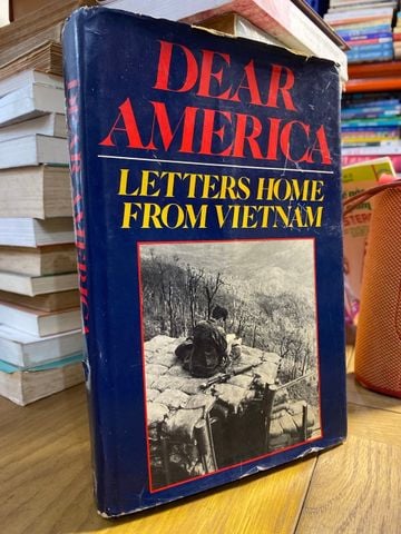  Dear America: Letters Home from Vietnam 