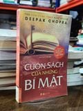  Cuốn sách của những bí mật - Deepak Chopra (Thế Anh dịch) 