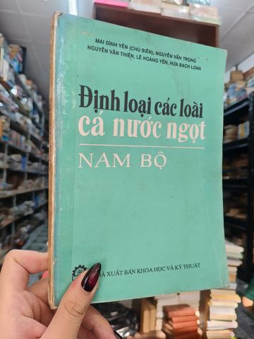  Định loại các loài cá nước ngọt Nam Bộ - Nhiều tác giả 