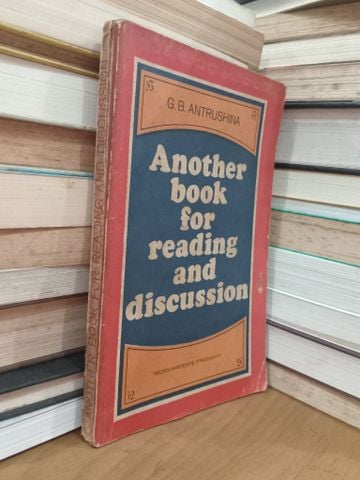  Another book for reading and discussion - G. B. Antrushina 