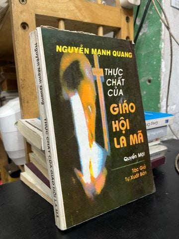  Thực chất của giáo hội la mã - Nguyễn Mạnh Quang 