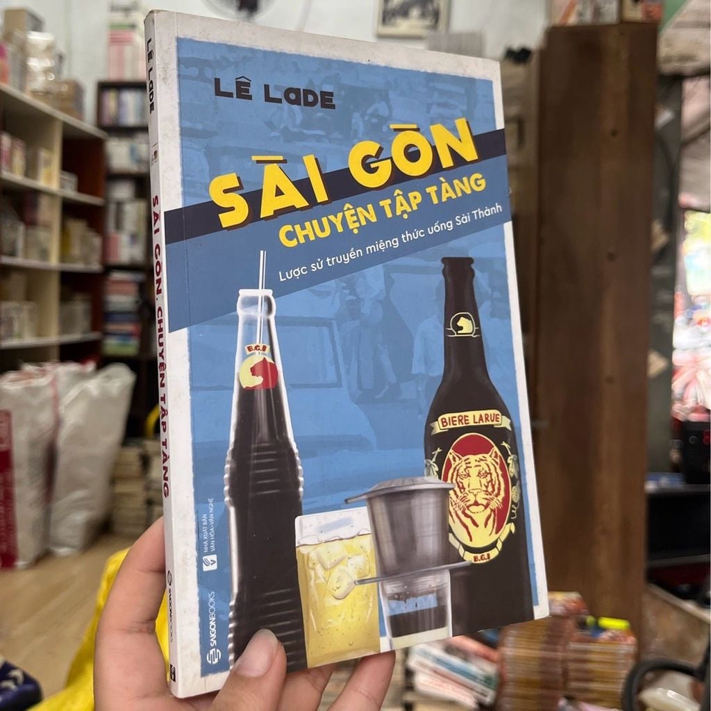  Sài Gòn Chuyện Tập Tàng - Lê Lade 