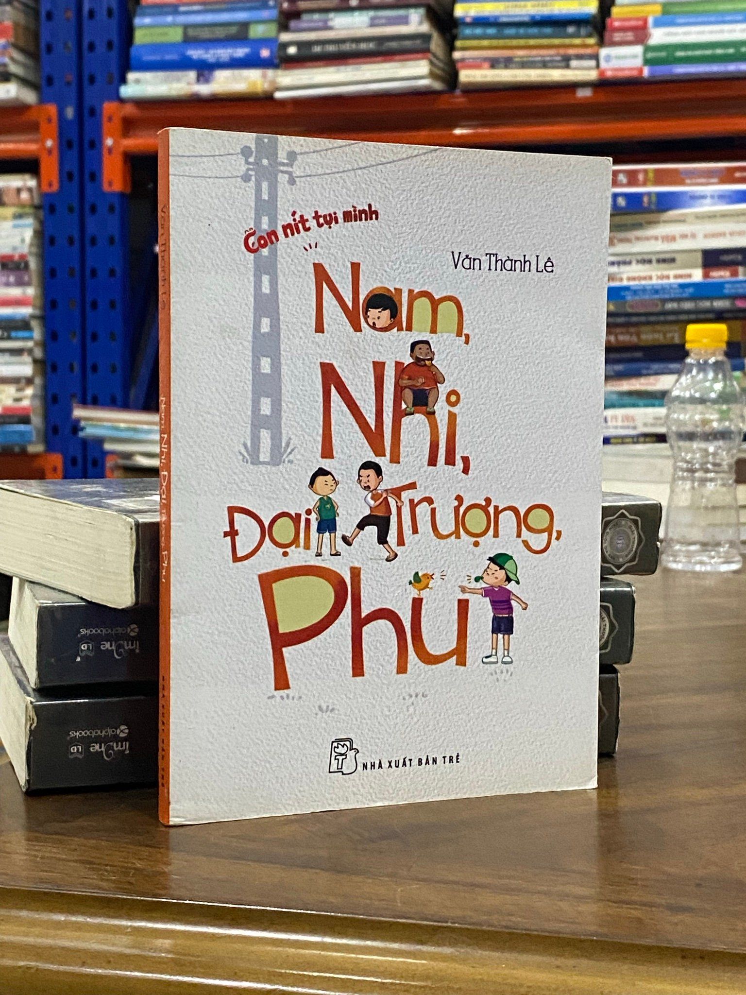  Nam, Nhi, Đại Trượng, Phu - Văn Thành Lê 