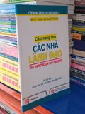  Cẩm nang cho các nhà lãnh đạo - John H. Zenger, Joseph Folkman (Đào Thúy Ngần dịch) 