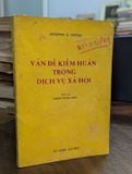  Vấn đề kiểm huấn trong dịch vụ xã hội - Dorothy E.Pettes 