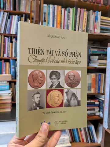  Chuyện kể về các nhà toán học - Lê Quang Ánh 