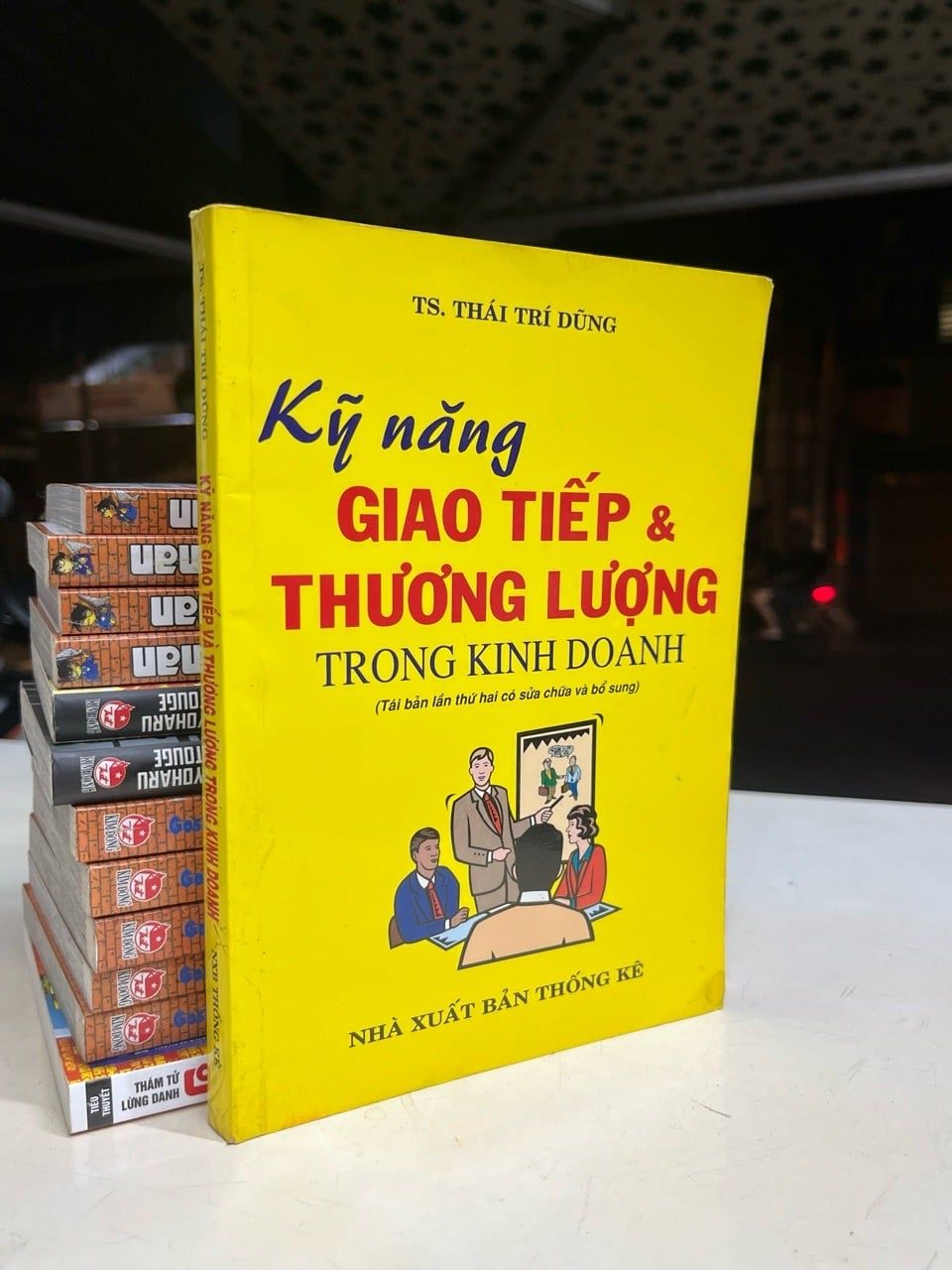  Kỹ năng giao tiếp và thương lượng trong kinh doanh - TS. Thái Trí Dũng 