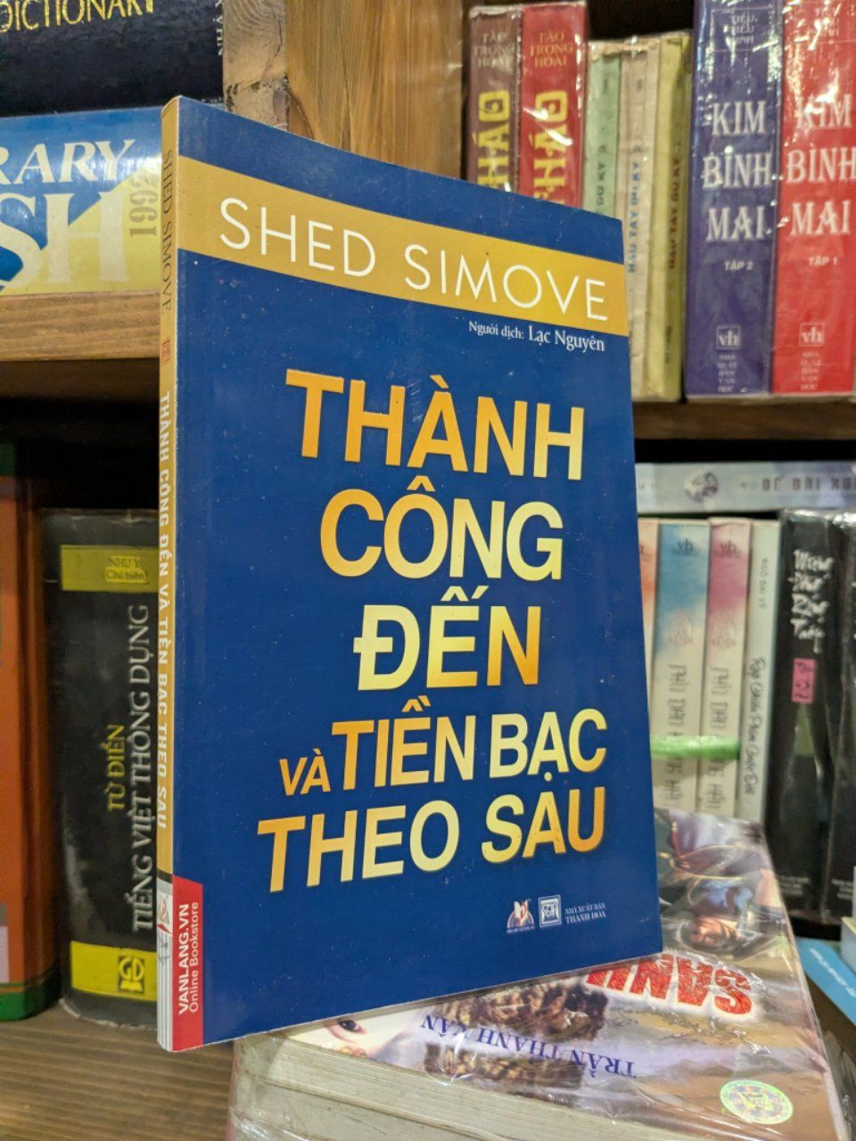  Thành công đến và tiền bạc theo sau - Shed Simove 