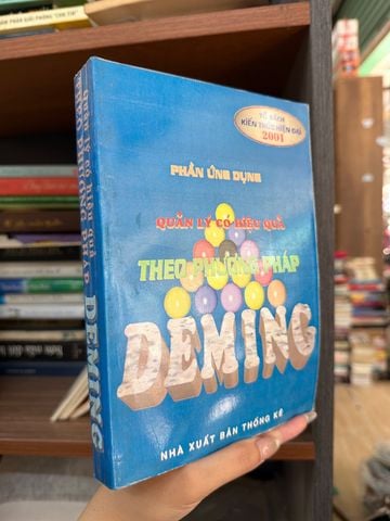  Quản Lý Có Hiệu Quả Theo Phương Pháp Deming - Nguyễn Trung Tín, Phạm Phương Hoa 