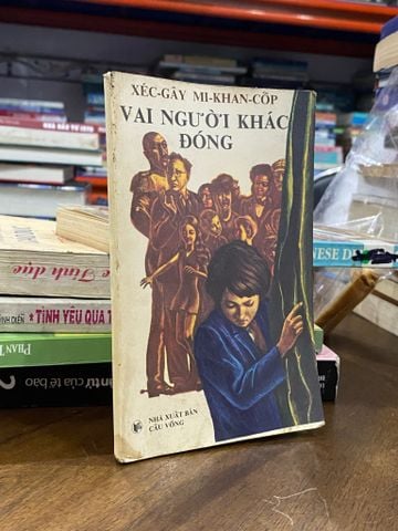  Vai người khác đóng - Xéc-gây Mi-khan-cốp 