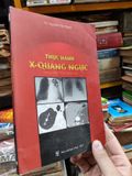  Thực Hành X - Quang Ngực - TS.Nguyễn Văn Thành 