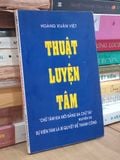  Thuật Luyện Tâm - Hoàng Xuân Việt 