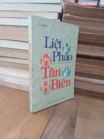  Liệt pháo tân biên - Công Sĩ 