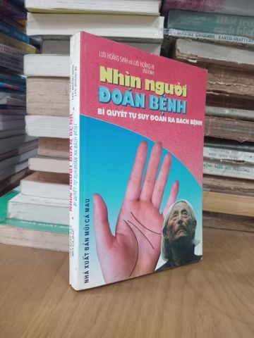  Nhìn Người Đoán Bệnh Bí Quyết Tụ Suy Đoán Ra Bách Bệnh - Lưu Hoằng Sinh & Lưu Hoàng Hi Chủ Biên 
