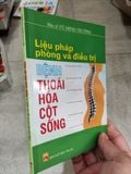  Liệu Pháp Phong Và Điều Trị Bệnh Thoái Hoá Cột Sống - Bác Sĩ Vũ Minh Trường 
