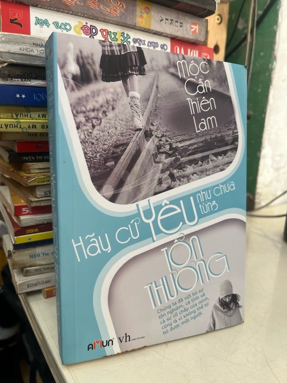  Hãy cứ yêu như chưa từng tổn thương - Mộc Cẩn Thiên Lam 