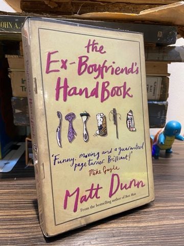 The Ex-Boyfriend's Handbook - Matt Dunn 