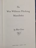  The Win Without Pitching Manifesto - Blair Enns 