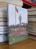  Hành Trang Theo Dấu Chân Người (Truyện-thơ) - Nhiều Tác Giả 
