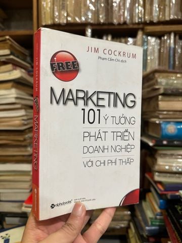  101 ý tưởng phát triển doanh nghiệp với chi phí thấp - Jim Cockrum 