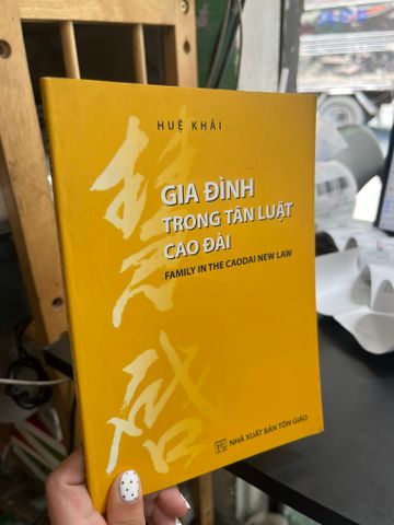 Gia Đình trong Tân Luật Cao Đài - Huệ Khải