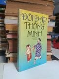  Đối Đáp Thông Minh - Duy Phi (Biên Soạn) 