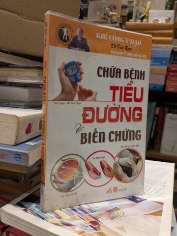  Chữa Bệnh Tiểu Đường & Biến Chứng 