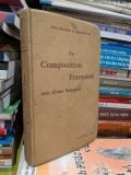  La Composition Française aux divers Examens 