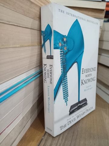  Everyone worth knowing - Lauren Weisberger 