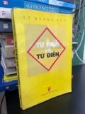  Từ điển về từ điển - Vũ Quang Hào 