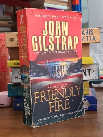 Friendly Fire - John Gilstrap